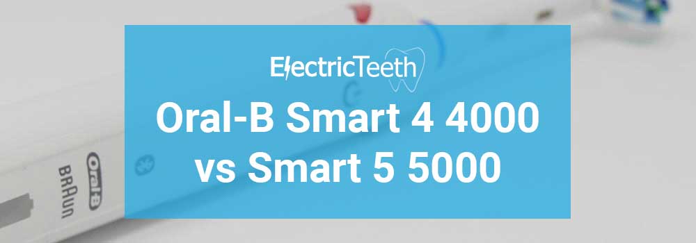 Oral-B Smart 4 4000 vs Smart 5 5000 1