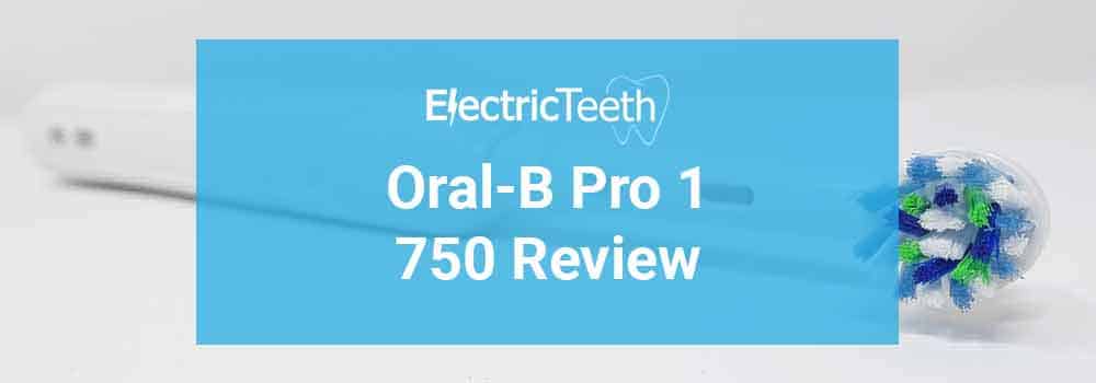 Oral-B Pro 1 750 Review Header Image