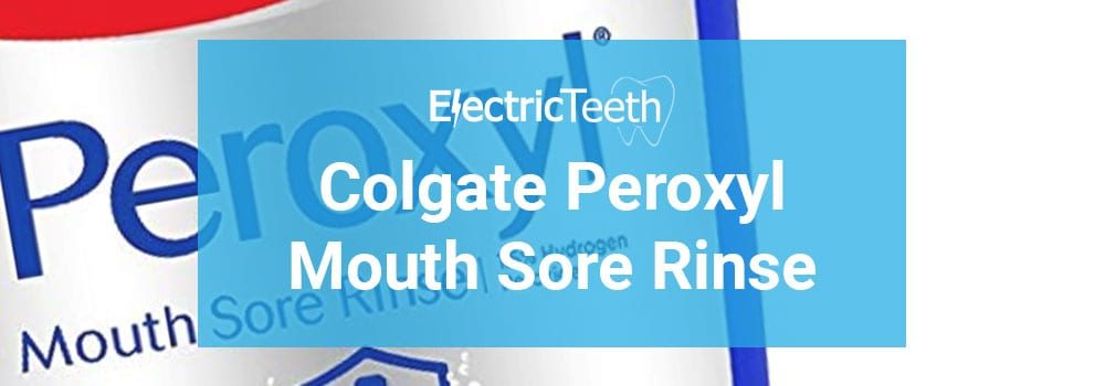 Colgate Peroxyl Mouth Sore Rinse Review 1
